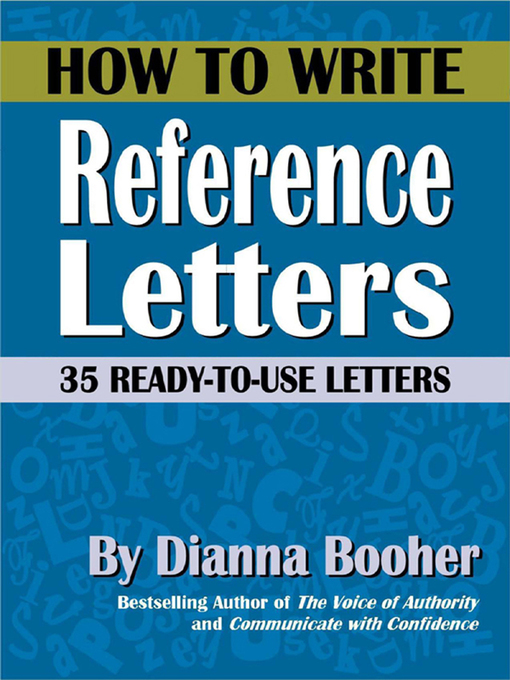 Title details for How to Write Reference Letters by Dianna Booher - Available